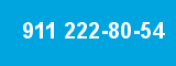 911 222-80-54 911 222-80-54